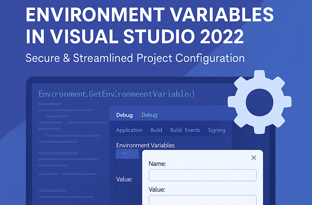 Adding Environment Variables to Visual Studio 2022